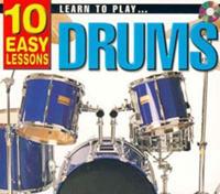 10 Easy Lessons - Learn to Play Drums