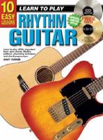 10 Easy Lessons Learn to Play Rhythm Guitar