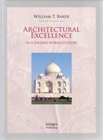 Architectural Excellence in a Diverse World Culture