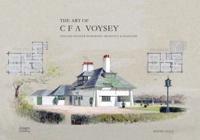 The Art and Architecture of C. F. A. Voysey