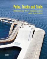 Paths, Tracks, and Trails