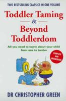 Toddler Taming and Beyond Toddlerdom