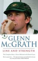 Line and Strength: The Glenn McGrath Story