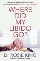 Where Did My Libido Go?