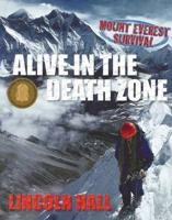 Alive in the Death Zone