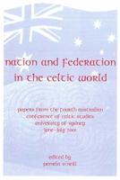 Nation and Federation in the Celtic World