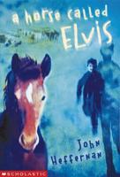 A Horse Called Elvis