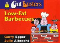 Gutbuster: Low-Fat Barbecues