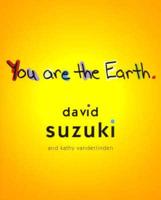 You Are the Earth
