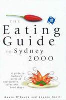 The Sbs Eating Guide to Sydney 2000