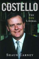 Peter Costello: The New Liberal