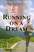 Running on a Dream