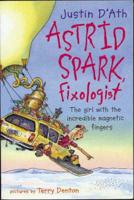 Astrid Spark, Fixologist
