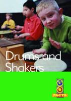 Drums and Shakers