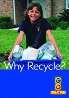 Why Recycle?
