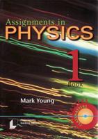 Assignments in Physics, Book 1