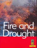 Fires and Drought