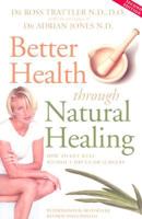 Better Health Through Natural Healing