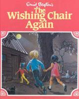 Blyton Classic: The Wishing Chair Again