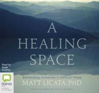 A Healing Space