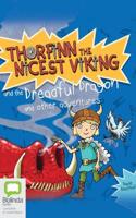 Thorfinn and the Dreadful Dragon and Other Adventures