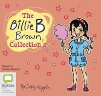 The Billie B Brown Collection. 5