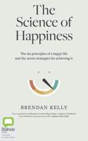 The Science of Happiness