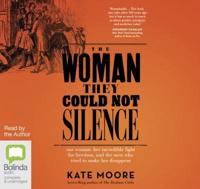 The Woman They Could Not Silence