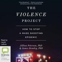 The Violence Project