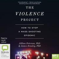The Violence Project