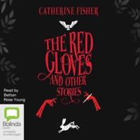 The Red Gloves and Other Stories