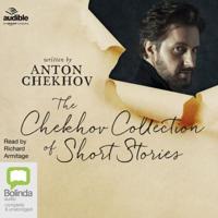 The Chekhov Collection of Short Stories