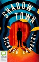 Shadow Town
