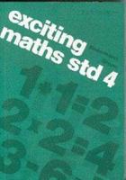 Exciting Mathematics. Standard 4