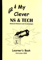 My Clever Ns & Tech Learner's Book. Gr 4