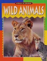 Africa in Colour: Wild Animals