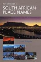 New Dictionary of South African Place Names