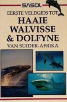 Haaie, Walvisse and Dolfyne Van Suider-Afrika