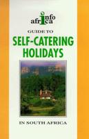 Guide to Self-Catering Holidays in Southern Africa