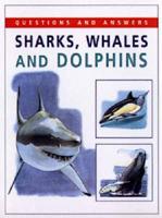 Sharks, Whales and Dolphins
