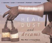 Heat, Dust and Dreams