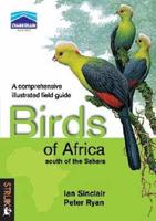 Birds of Africa, South of the Sahara