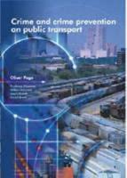 Crime and Crime Prevention on Public Transport