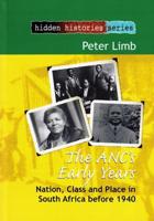 The ANC's Early Years