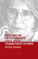 Antjie Krog and the Post-Apartheid Public Sphere