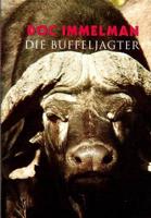 Die Buffeljagter (Afrikaans)