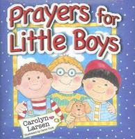 Prayers for Little Boys