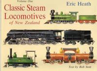 Classic Steam Locomotives of New Zealand Vol 1