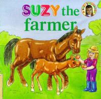 Suzy the Farmer