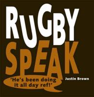 Rugby Speak